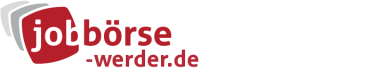 Jobbörse Werder - Aktuelle Stellenangebote in Ihrer Region